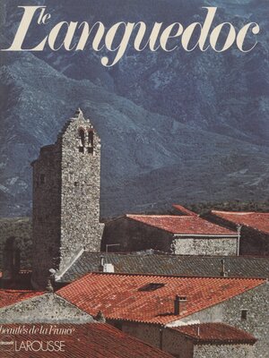 cover image of Le Languedoc et le Roussillon